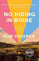 NO HIDING IN BOISE By Kim Hooper **BRAND NEW**
