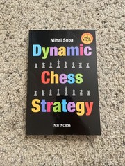 DYNAMIC CHESS STRATEGY By Mihai Suba *Great Condition*