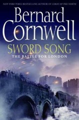 Sword Song: The Battle For London – Hardcover By Cornwell, Bernard – GOOD
