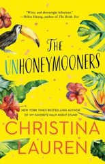 Unhoneymooners by Christina Lauren (2019, Trade Paperback)