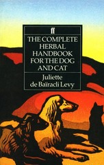 The Complete Herbal Handbook for the Dog and Cat – paperback de Baïracli Le…