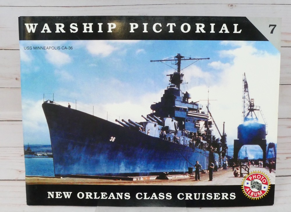 Warship Pictorial Photo Album Book 7, New Orleans Class Cruisers