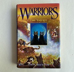 Fire and Ice by Erin Hunter (2003) Warriors Book #2 HC/DJ 1st/14th
