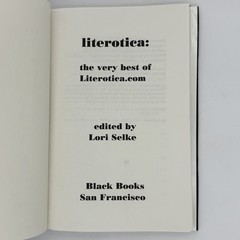 Literotica: The Very Best of literotica.com – edited by Lori Selke (BB, 2002)