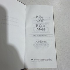 The Pursuit of God & The Pursuit of Man Devotional Readings A.W. Tozer