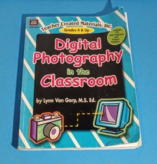„Digital Photography in the Classroom” w/CD-Photography Book-240 pages-pre-owned