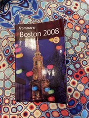Frommer’s Boston 2008 (Frommer’s Complete Guides) by Morris, Marie
