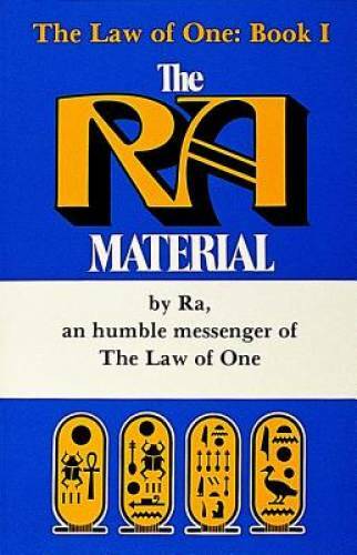 The Ra Material: An Ancient Astronaut Speaks (Law of One) – VERY GOOD