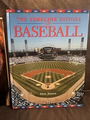 Baseball Books Smithsonian Baseball The Timeline Hist Of BB Baseball In America