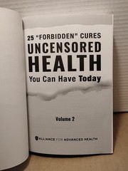 Uncensored Health : 25 Forbidden Cures You Can Have Today – Vol. 2 – Paperback
