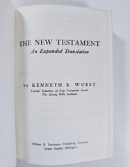 Word Studies in the Greek New Testament by Kenneth S. Wuest (complete 4 vol set)