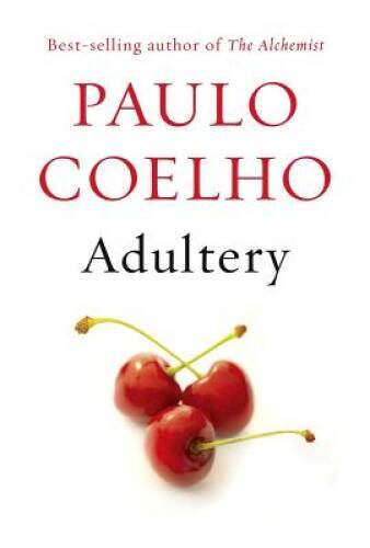 Adultery (Vintage International) – Paperback By Coelho, Paulo – GOOD