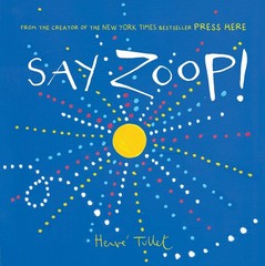 Say Zoop! (Toddler Learning Book, Preschool Interactive…