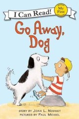 Go Away, Dog (My First I Can Read) – Paperback By Nodset, Joan L. – GOOD