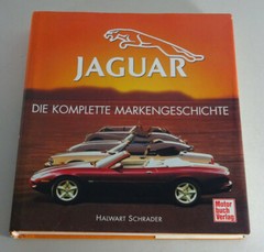 Picture Book: Jaguar – The Complete Brand History From SS100 E-Type XK8 XJ 6 12