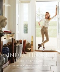 India Hicks: A Slice of England by India Hicks (English) Hardcover Book