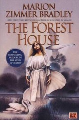 The Forest House (The Mists of Avalon: Prequel) – Paperback – GOOD