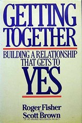 Getting Together: Building a – Hardcover, by Fisher Roger – Acceptable n