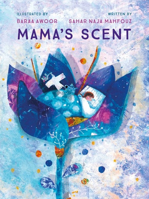 Mama’s Scent