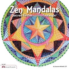 Zen Mandalas: Sacred Circles Inspired by Zentangle (Design Originals) 60 Cre…
