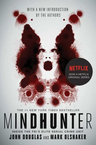 Mindhunter: Inside the FBI’s Elite Serial Crime Unit – Paperback – ACCEPTABLE