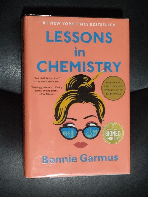 Signed Bonnie Garmus Lessons in Chemistry Hardcover 1st Print NF / VG+