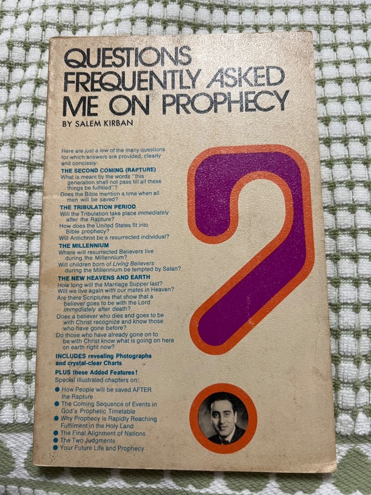QUESTIONS FREQUENTLY ASKED ME ON PROPHECY BY SALEM KIRBAN