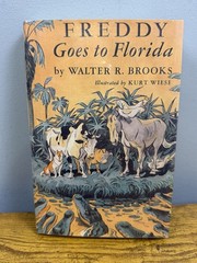 Freddy Goes to Florida Walter R Brooks Hardcover Dust Jacket Overlook Fred Brook