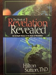 Book of Revelation Revealed by Hilton Sutton (2000, Trade Paperback)