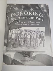 Honoring the American Past: The Stories of America’s World War II Veterans
