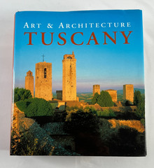 Art and Architecture Tuscany by Ruth Strasser and Anne Mueller von der Haegen…