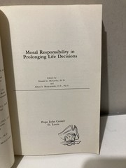 Moral Responsibility Prolonging Life Decisions – First Edition 1981 – Ex-Library