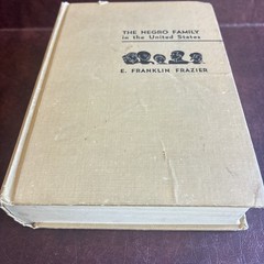 The Negro Family in the United States by Edward Franklin Frazier 1947