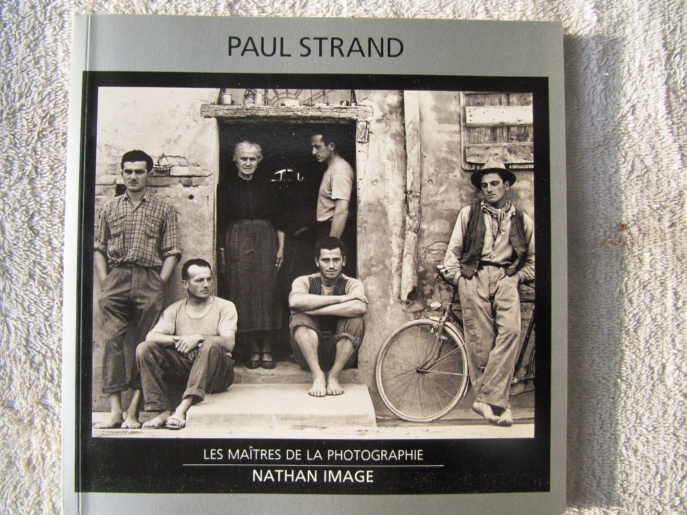 PAUL STRAND Photographer Les Maitres de la Photographie FRENCH Nathan Image