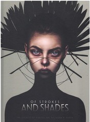 OF STROKES & SHADES by Publishing, 3Dtotal & Laura H. Rubin