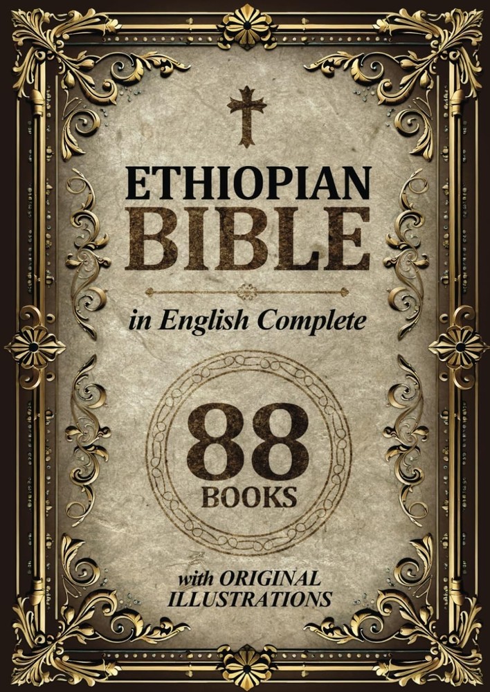 Ethiopian Bible in English Complete 88 Books (ILLUSTRATED)With Over 150 Original