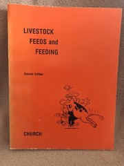 Livestock Feeds and Feeding – 1984 Paperback