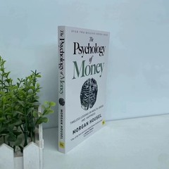 Psychology of Money : Timeless Lessons on Wealth, Greed, and Happiness by…