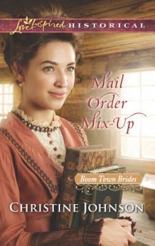 Mail Order Mix-Up (Boom Town Brides) – Mass Market Paperback – VERY GOOD