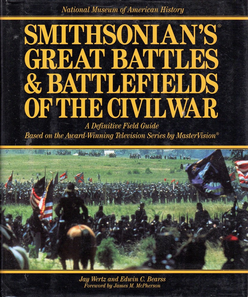 Smithsonian’s Great Battles & Battlefields of the Civil War: A Definitive Fi…