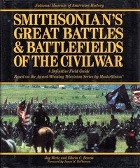 Smithsonian’s Great Battles & Battlefields of the Civil War: A Definitive Fi…