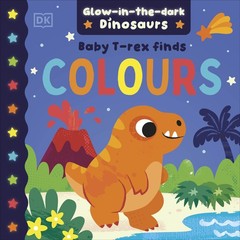 NEW BOOK Baby T. Rex Finds Colours by DK (2026)