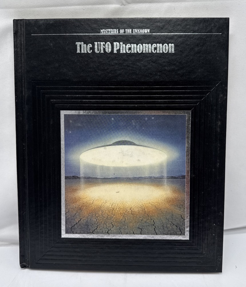 Mysteries Of The Unknown The UFO Phnomenon Time Life Books