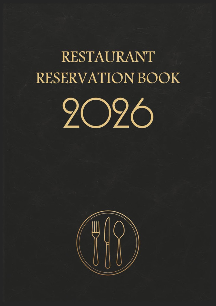 Reservation Book for Restaurant 2026 : Dinner and Lunch 1 Day = 2 Pages | Daily