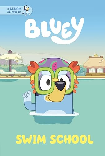Swim School: A Bluey Storybook – GOOD