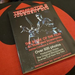 Terminator 2: Judgment Day- The Book of the Film- An Illustrated Screenplay