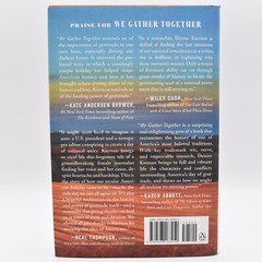 We Gather Together by Denise Kiernan 2020 HC/DJ SIGNED by Author