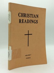 CHRISTIAN READINGS: YEAR I VOL. V: 17TH SUNDAY TO ADVENT.