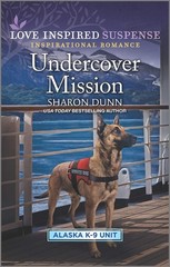 Undercover Mission (Alaska K-9 Unit, 3) – mass market paperback Dunn, Sharon