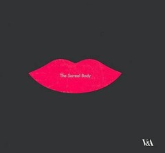 The Surreal Body: Fetish and Fashion – Turtleback By Wood, Ghislaine – GOOD